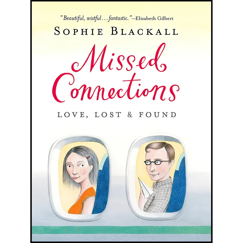 کتاب Missed Connections اثر Sophie Blackall انتشارات Workman Publishing Company