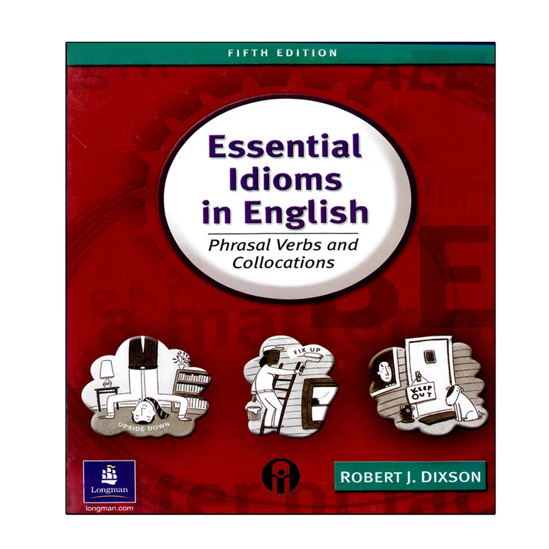 کتاب Essential Idioms in English اثر Robert J. Dixson انتشارات الوندپویان