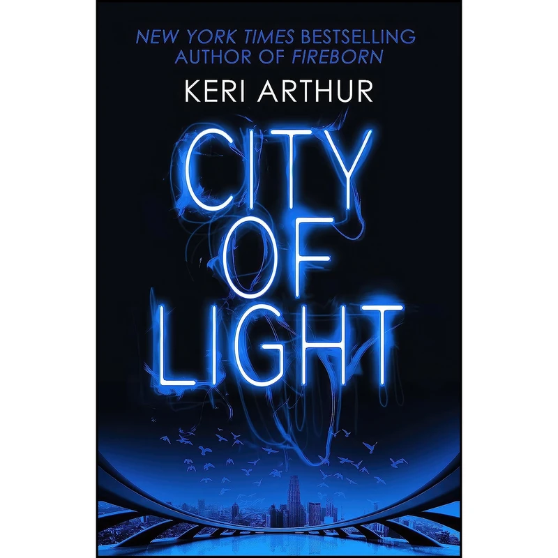 کتاب City of Light  اثر Keri Arthur انتشارات Piatkus