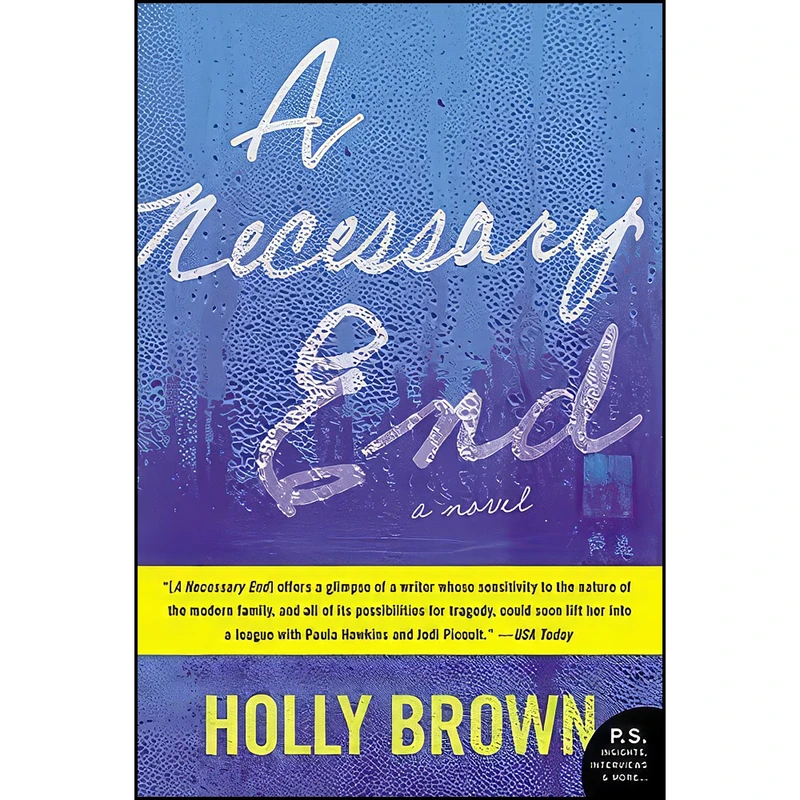 کتاب A Necessary End اثر Holly Brown انتشارات William Morrow Paperbacks