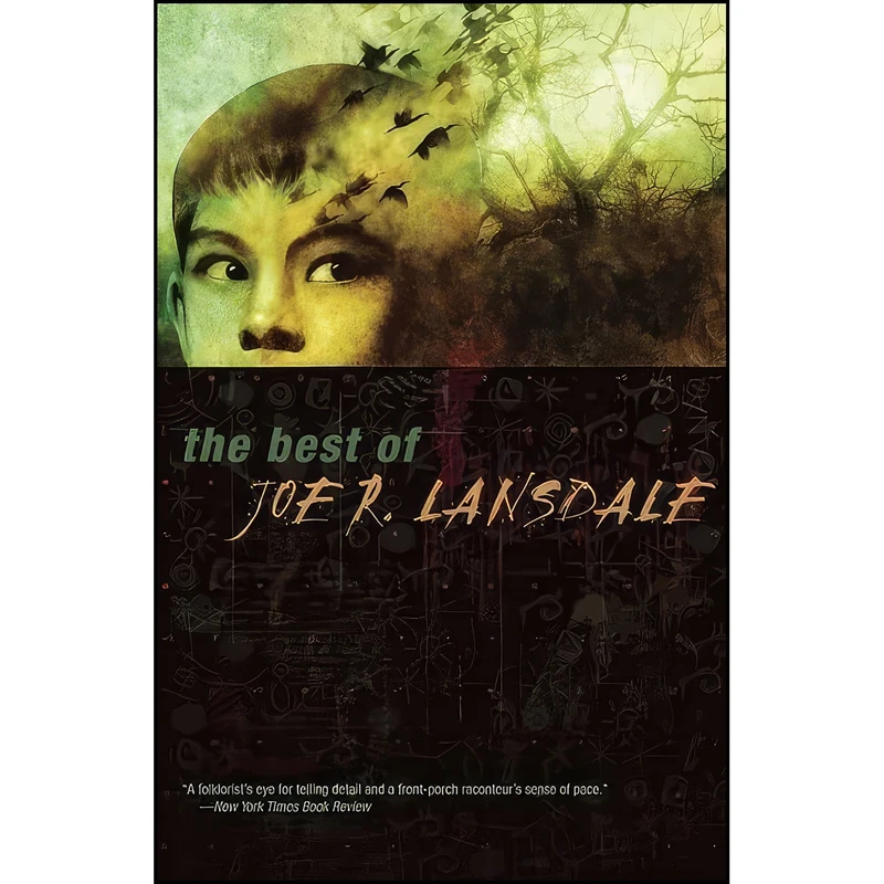 کتاب The Best of Joe R. Lansdale اثر Joe R. Lansdale انتشارات Tachyon Publications