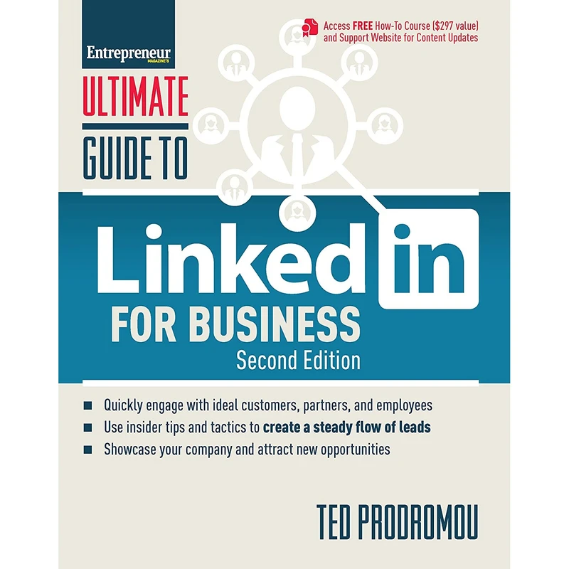 کتاب Ultimate Guide to LinkedIn for Business اثر جمعی از نویسندگان انتشارات Entrepreneur Press