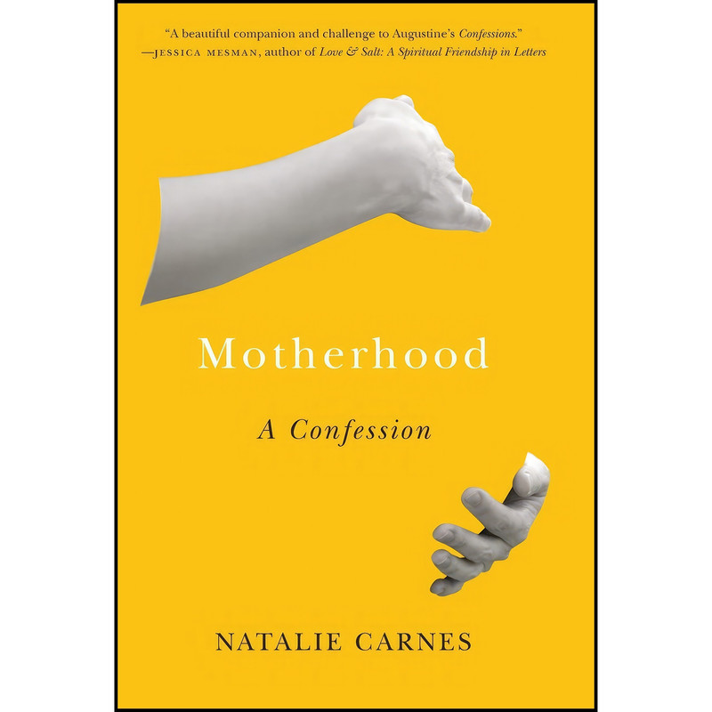 کتاب Motherhood اثر Natalie Carnes انتشارات Stanford University Press