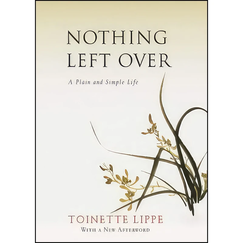 کتاب Nothing Left Over اثر Toinette Lippe انتشارات Monkfish Book Publishing