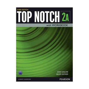 نقد و بررسی کتاب Top Notch 3rd 2A اثر Joan Saslow and Allen Ascher انتشارات Pearso توسط خریداران
