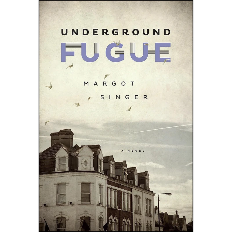 کتاب Underground Fugue اثر Margot Singer انتشارات Melville House