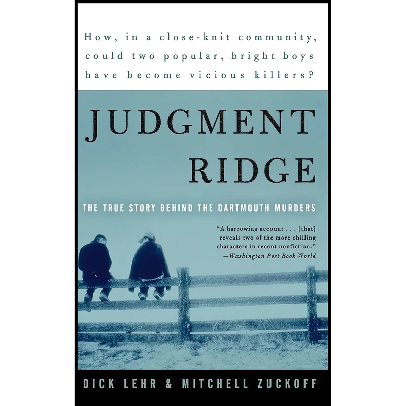 کتاب Judgment Ridge اثر Dick Lehr and Mitchell Zuckoff انتشارات Harper Perennial