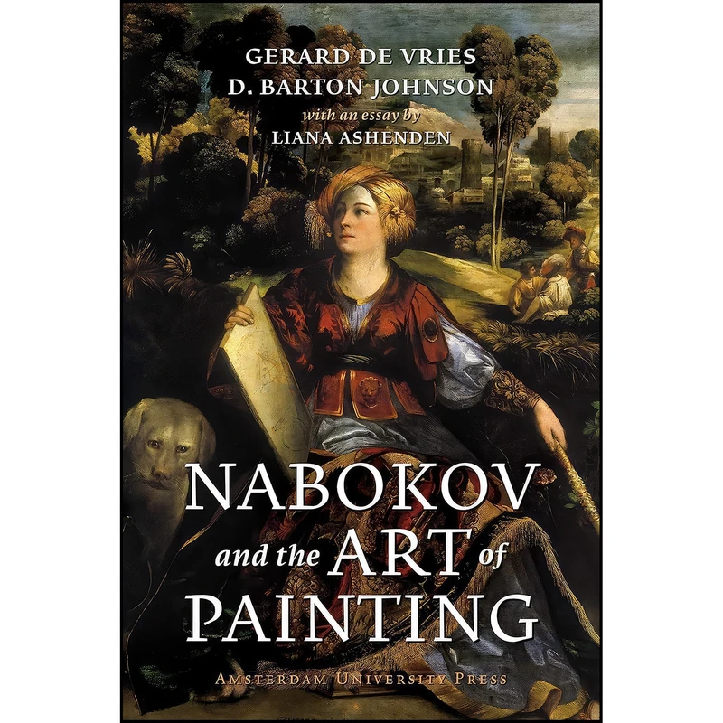 کتاب Nabokov and the Art of Painting اثر جمعي از نويسندگان انتشارات Amsterdam University Press