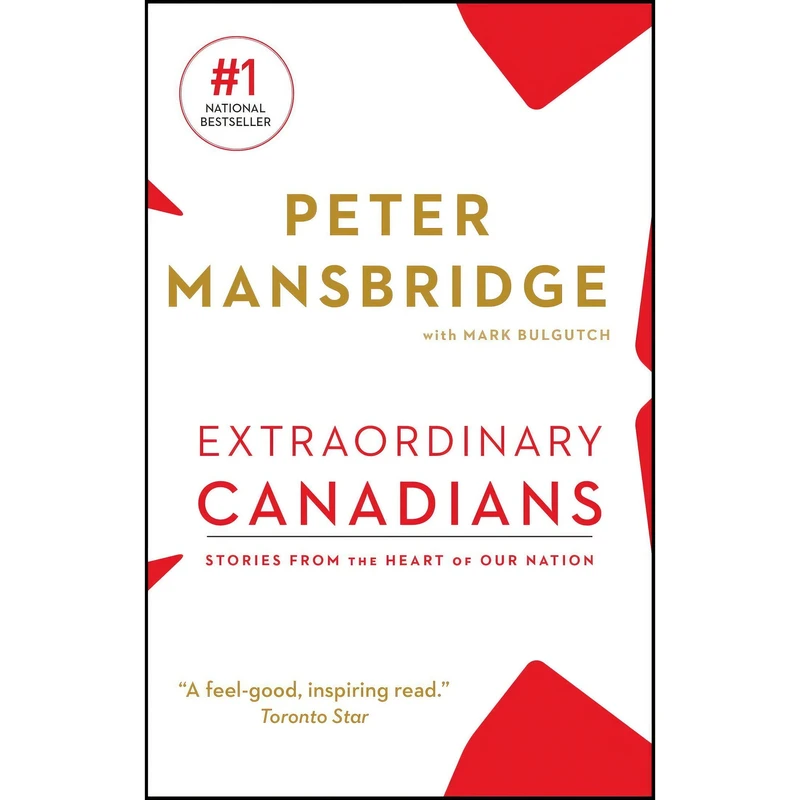 کتاب Extraordinary Canadians اثر Peter Mansbridge and Mark Bulgutch انتشارات Simon & Schuster