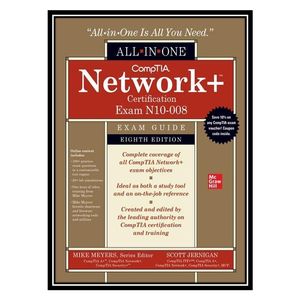 کتاب CompTIA Network+ Certification All-in-One Exam Guide اثر Scott Jernigan انتشارات مؤلفین طلایی