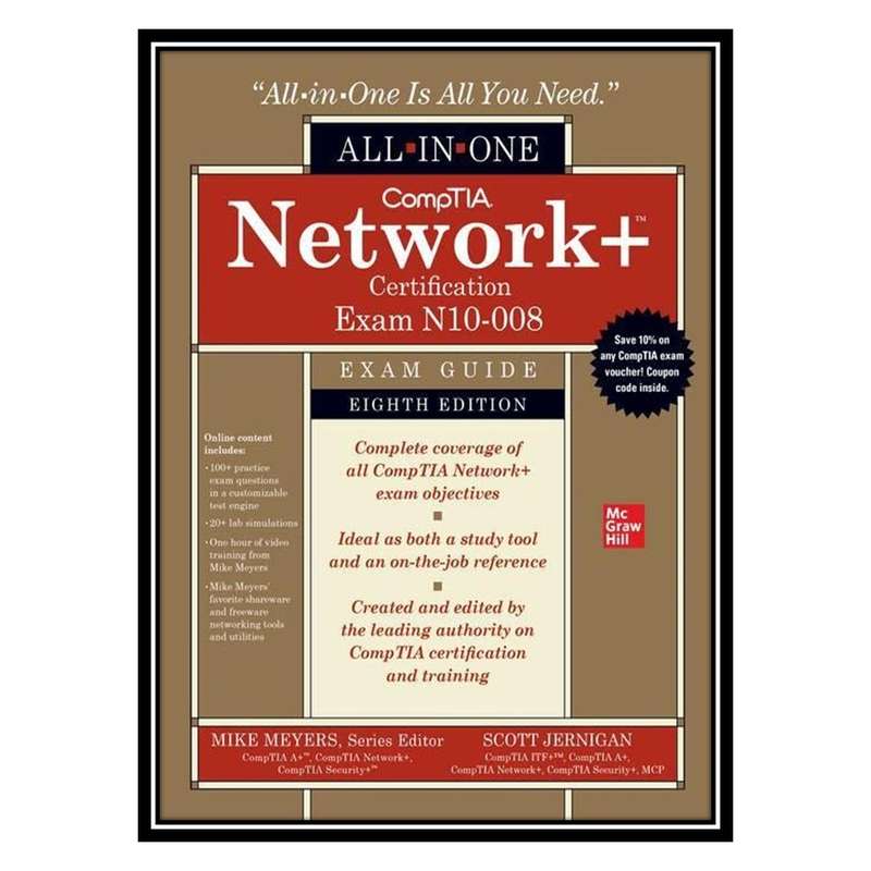 کتاب CompTIA Network+ Certification All-in-One Exam Guide اثر Scott Jernigan انتشارات مؤلفین طلایی کتاب CompTIA Network+ Certification All-in-One Exam Guide اثر Scott Jernigan انتشارات مؤلفین طلایی