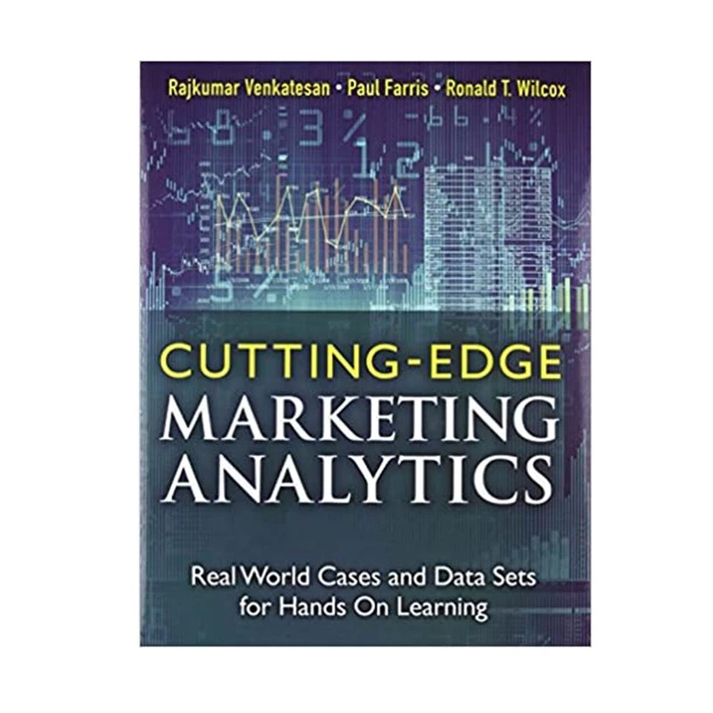 کتاب Cutting Edge Marketing Analytics اثر جمعی از نویسندگان انتشارات مؤلفین طلایی
