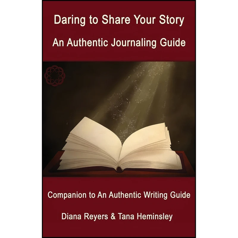 کتاب Daring to Share Your Story اثر Diana Reyers and Tana Heminsley انتشارات Daringly Mindful