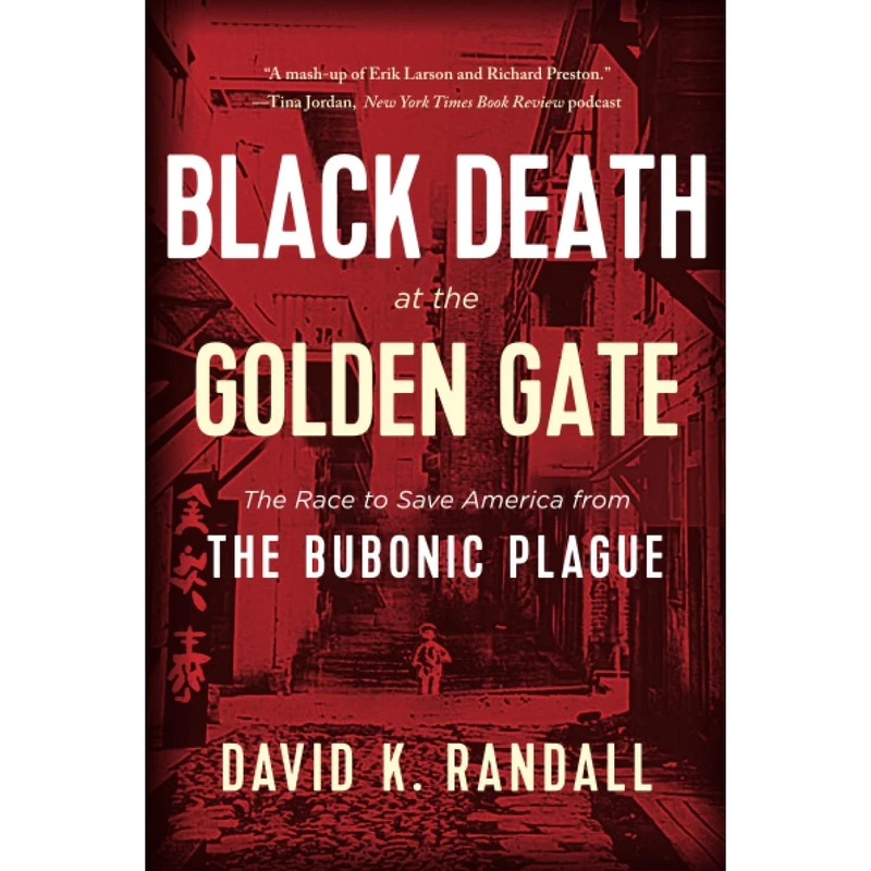 کتاب Black Death at the Golden Gate اثر David K. Randall انتشارات Norton