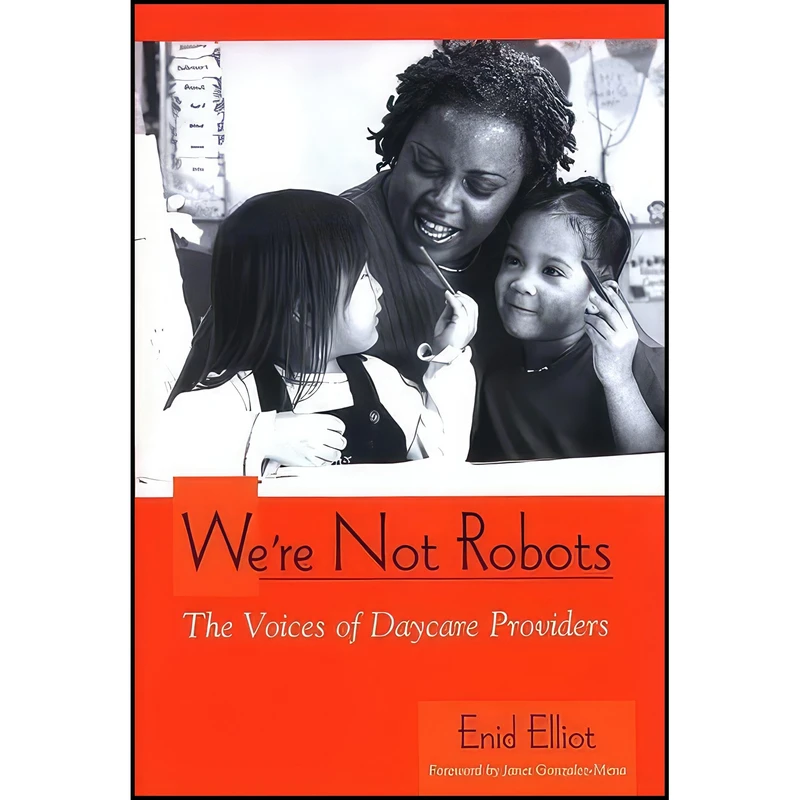 کتاب Were Not Robots اثر Enid Elliot انتشارات State University of New York Press