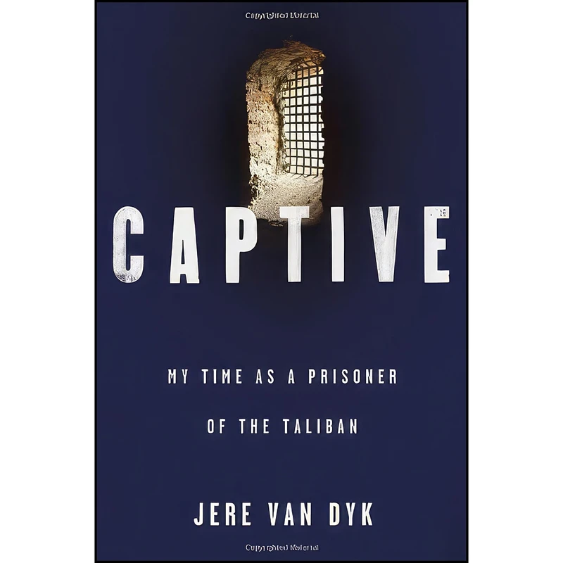 کتاب Captive اثر Jere Van Dyk انتشارات Henry Holt