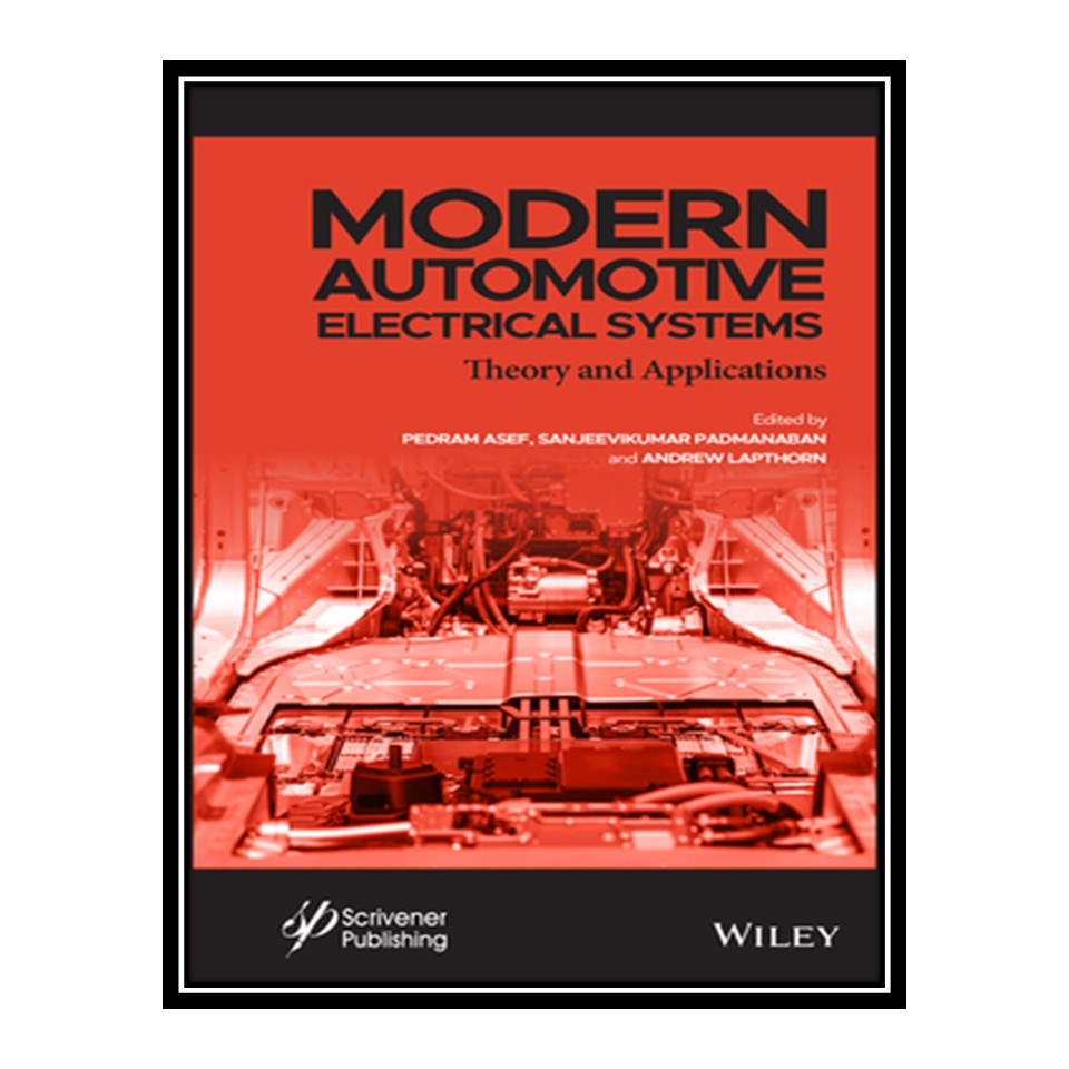  کتاب Modern Automotive Electrical Systems اثر  جمعي از نويسندگان انتشارات مؤلفين طلايي
