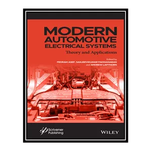  کتاب Modern Automotive Electrical Systems اثر  جمعي از نويسندگان انتشارات مؤلفين طلايي