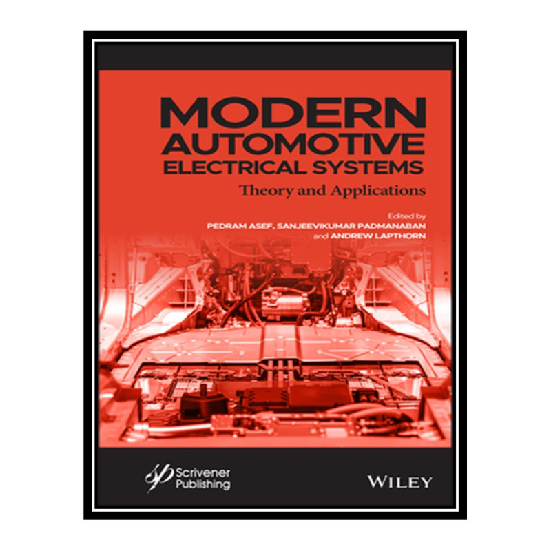  کتاب Modern Automotive Electrical Systems اثر جمعي از نويسندگان انتشارات مؤلفين طلايي