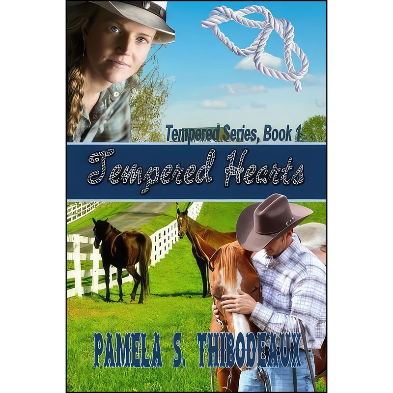 کتاب Tempered Hearts اثر Pamela S. Thibodeaux انتشارات تازه ها