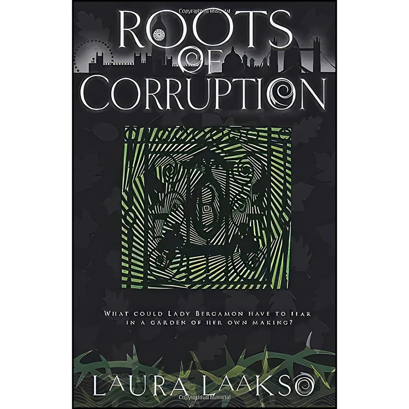 کتاب Roots of Corruption اثر Laura Laakso انتشارات تازه ها