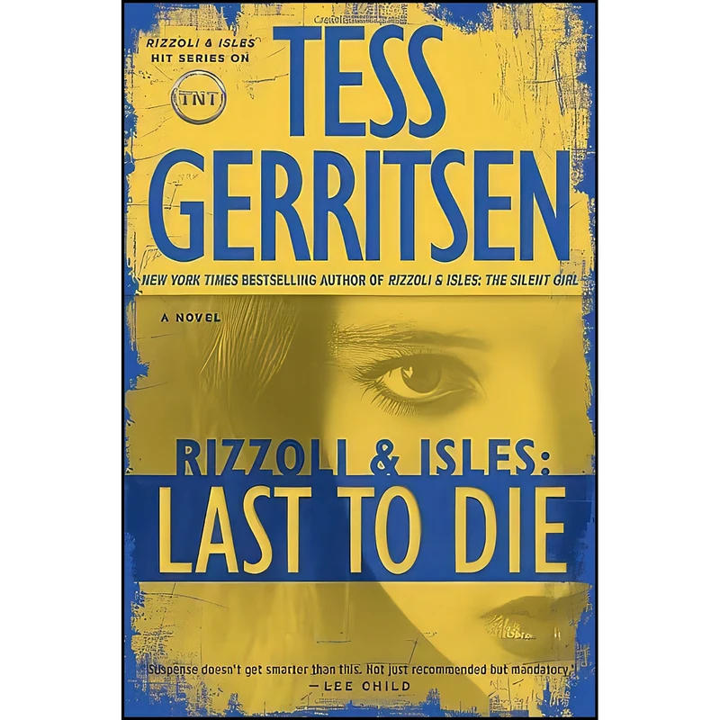 کتاب Last to Die اثر Tess Gerritsen انتشارات Ballantine Books