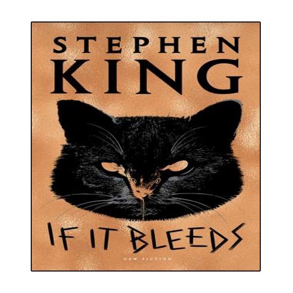 کتاب If It Bleeds اثر Stephen King انتشارات نبض دانش