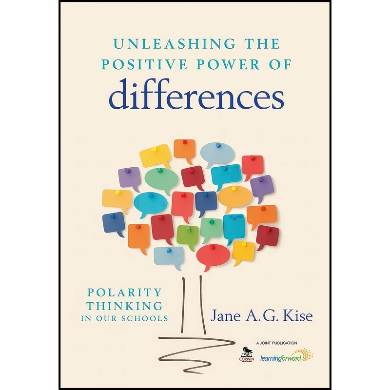 کتاب Unleashing the Positive Power of Differences اثر Jane A. G. Kise انتشارات Corwin