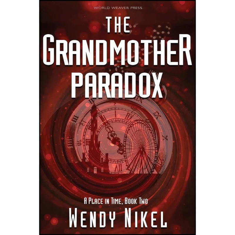 کتاب The Grandmother Paradox  اثر Wendy Nikel انتشارات تازه ها