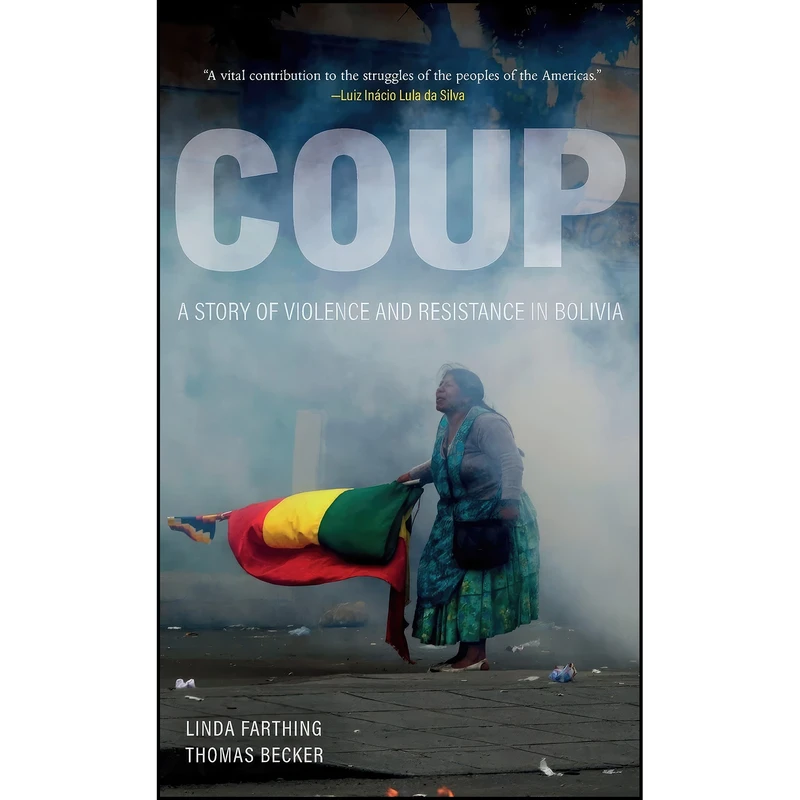 کتاب Coup اثر Linda Farthing and Thomas Becker انتشارات Haymarket Books