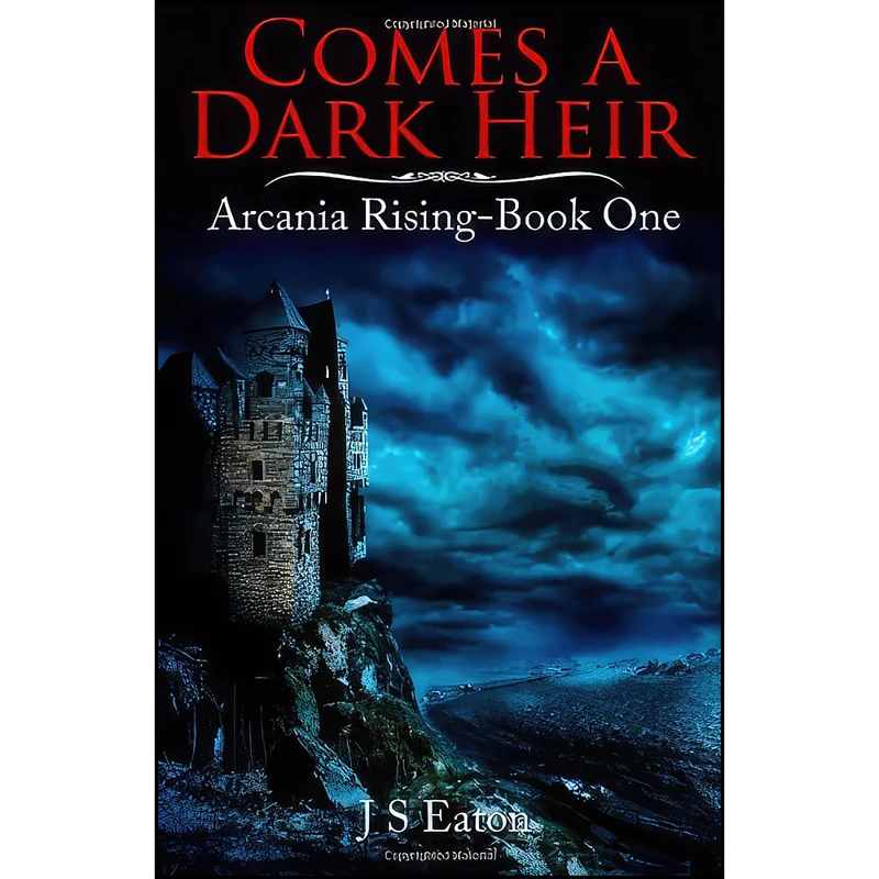 کتاب Comes a Dark Heir  اثر J. S. Eaton انتشارات تازه ها