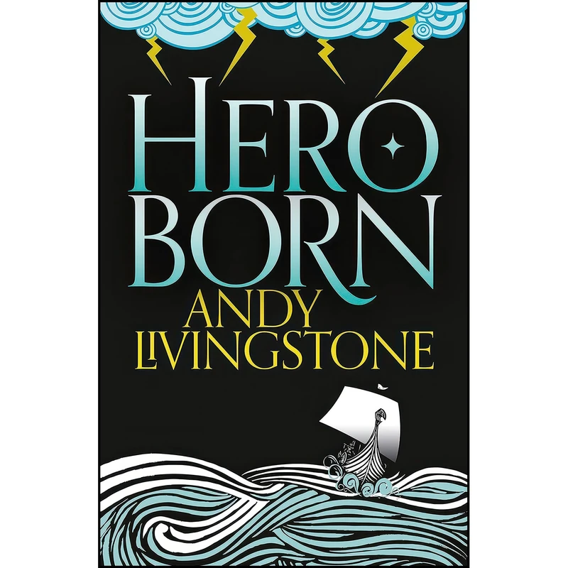 کتاب Hero Born  اثر Andy Livingstone انتشارات HarperVoyager