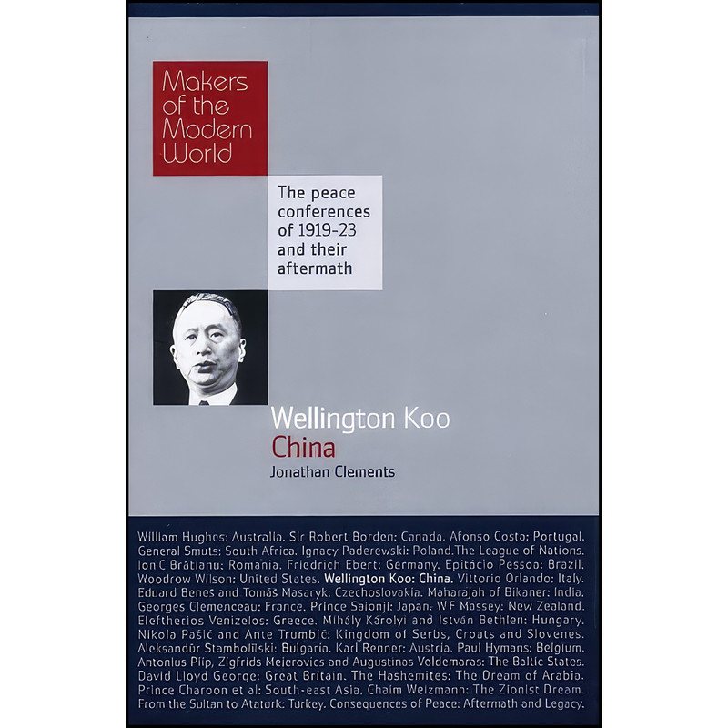 کتاب Wellington Koo اثر Jonathan Clements انتشارات Haus Publishing