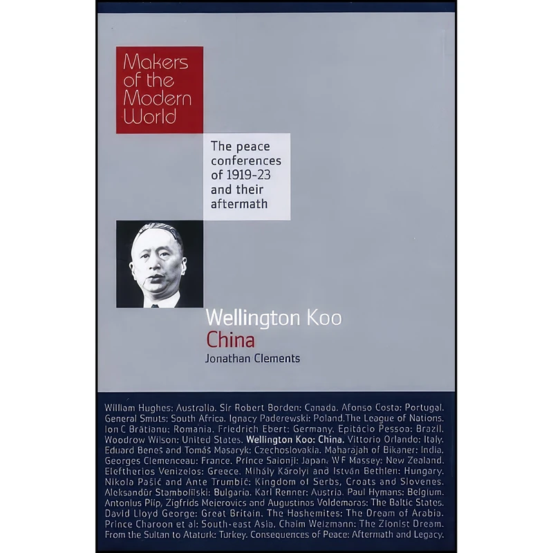 کتاب Wellington Koo اثر Jonathan Clements انتشارات Haus Publishing