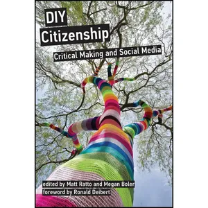 کتاب DIY Citizenship اثر جمعی از نویسندگان انتشارات The MIT Press