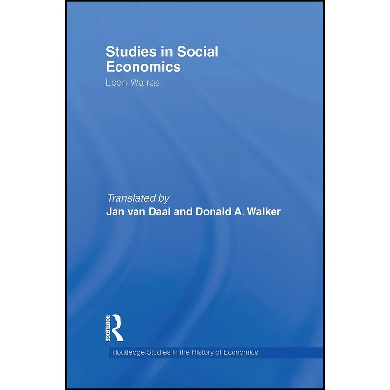 کتاب Studies in Social Economics  اثر جمعي از نويسندگان انتشارات بله