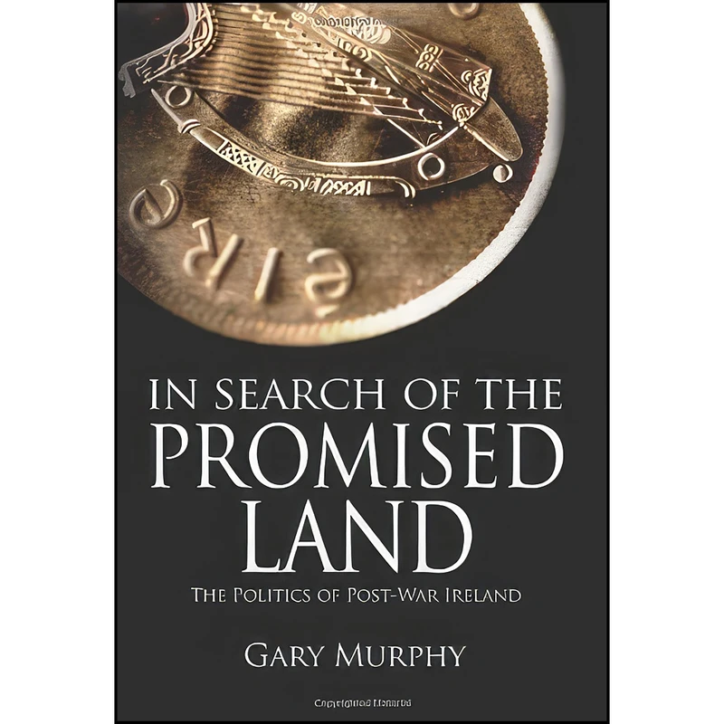 کتاب In Search of the Promised Land اثر Gary Murphy انتشارات Mercier Press