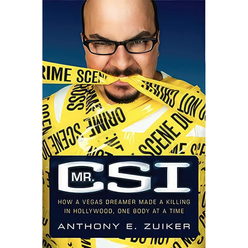 کتاب Mr. CSI اثر Anthony E. Zuiker and Todd Gold انتشارات Harper