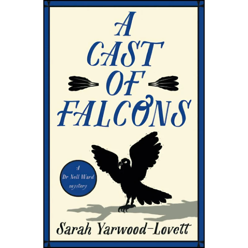 کتاب A Cast of Falcons اثر Sarah Yarwood-Lovett انتشارات Embla Books
