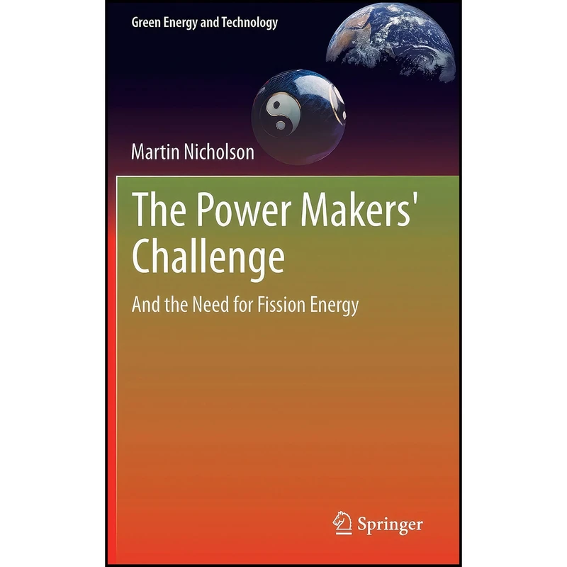 کتاب The Power Makers  Challenge اثر Martin Nicholson انتشارات Springer