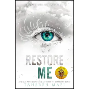 کتاب Restore Me اثر Tahereh Mafi انتشارات HarperCollins