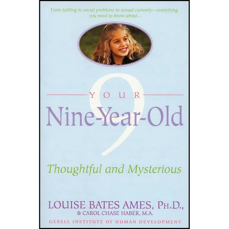 کتاب Your Nine Year Old اثر Louise Bates Ames and Carol Chase Haber انتشارات Dell
