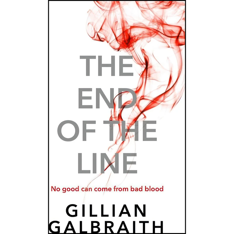 کتاب The End of the Line اثر Gillian Galbraith انتشارات Polygon