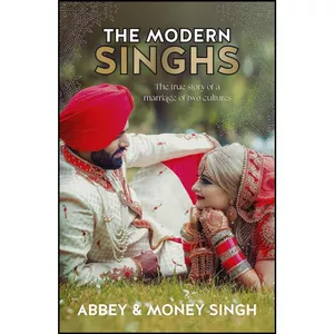 کتاب The Modern Singhs اثر Abbey Singh and Money Singh انتشارات HarperCollins