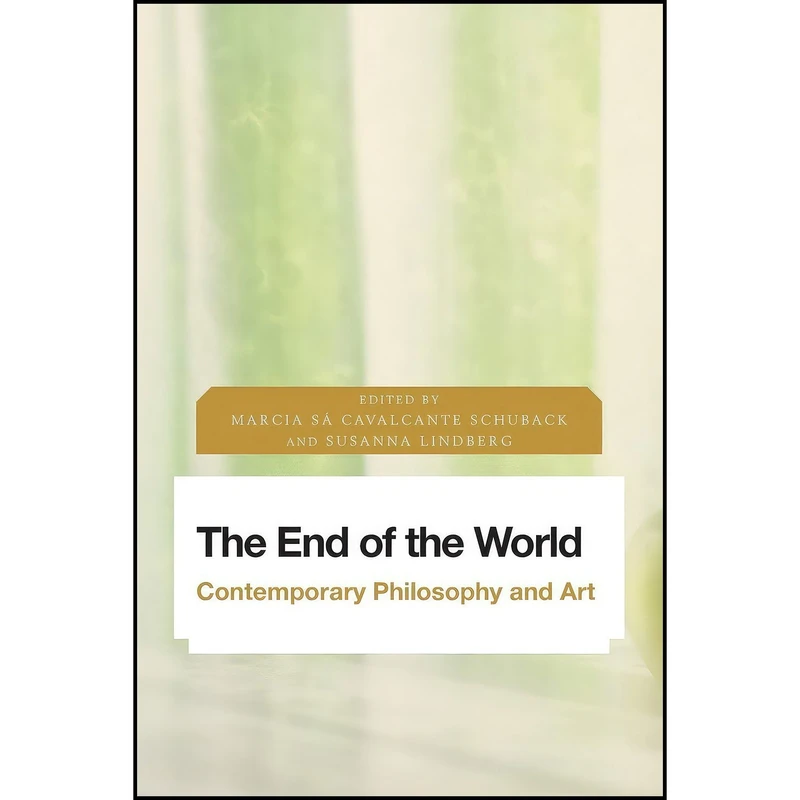 کتاب The End of the World اثر جمعی از نویسندگان انتشارات Rowman & Littlefield Publishers