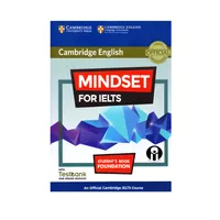 کتاب Cambridge English Mindset For IELTS Foundation اثر جمعی از نویسندگان انتشارات الوند پویان