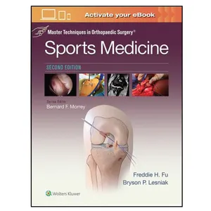 کتاب Master Techniques in Orthopaedic Surgery Sports Medicine اثر جمعی از نویسندگان انتشارات لیپین کات