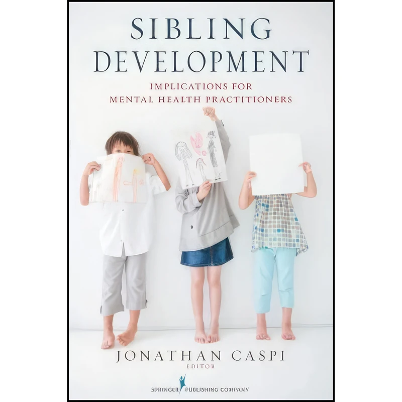 کتاب Sibling Development اثر Jonathan Caspi PhD انتشارات Springer Publishing Company