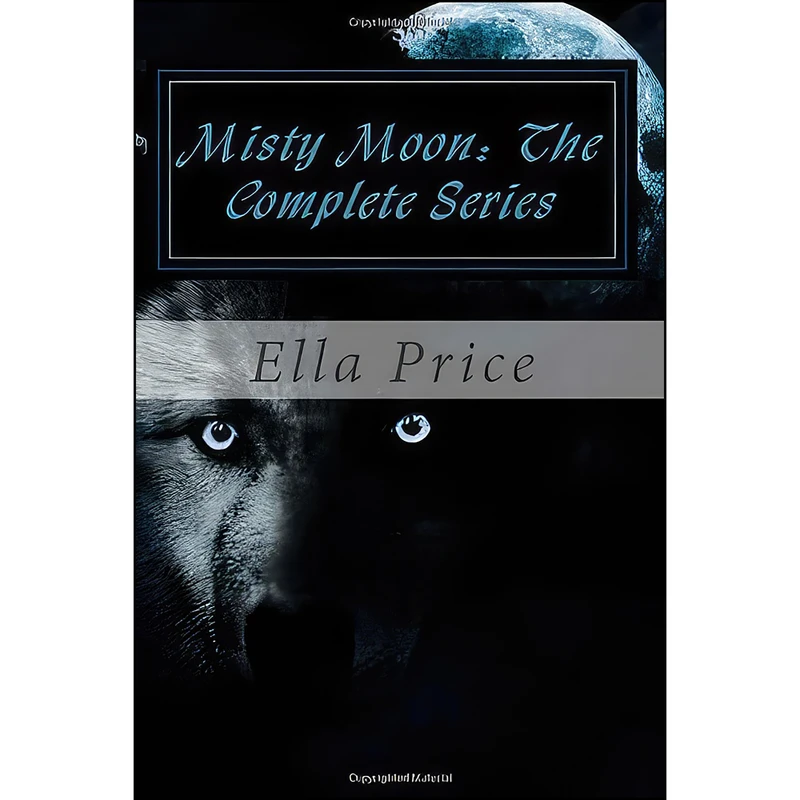کتاب Misty Moon اثر Ella Price and James Price انتشارات تازه ها