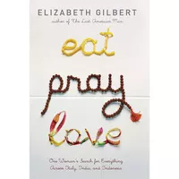 کتاب Eat Pray Love اثر Elizabeth Gilbert انتشارات Riverhead Books